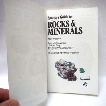 SPOTTER'S GUIDE TO ROCKS & MINERALS, by Alan Woolley, Photography by Mike Freeman (1997 1st Ed.)