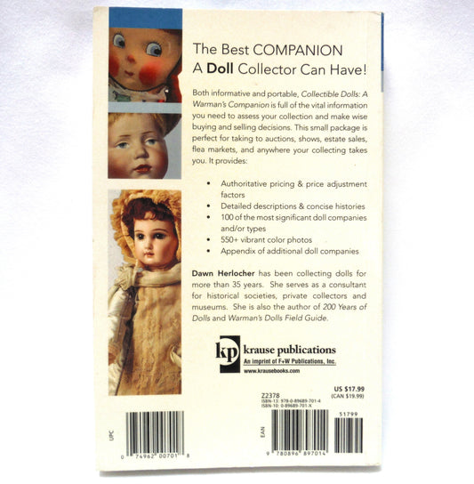 COLLECTIBLE DOLLS, A WARMAN'S COMPANION GUIDE, Written by Dawn Herlocher  (2008 1st Ed.)