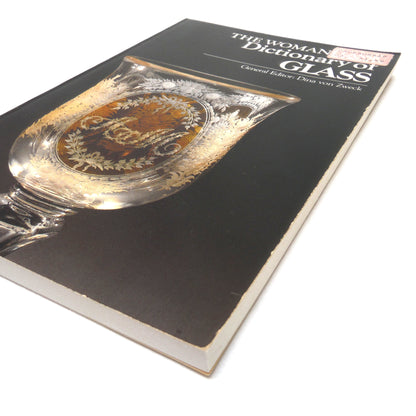 THE WOMAN'S DAY DICTIONARY OF GLASS, Edited by Dina von Zweck, Illustrated by Helen Disbrow and Janet Hautau (1983 1st Ed.)