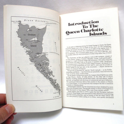 A GUIDE TO THE QUEEN CHARLOTTE ISLANDS, A Milepost Publication Written by Neil G. Carey, 1989