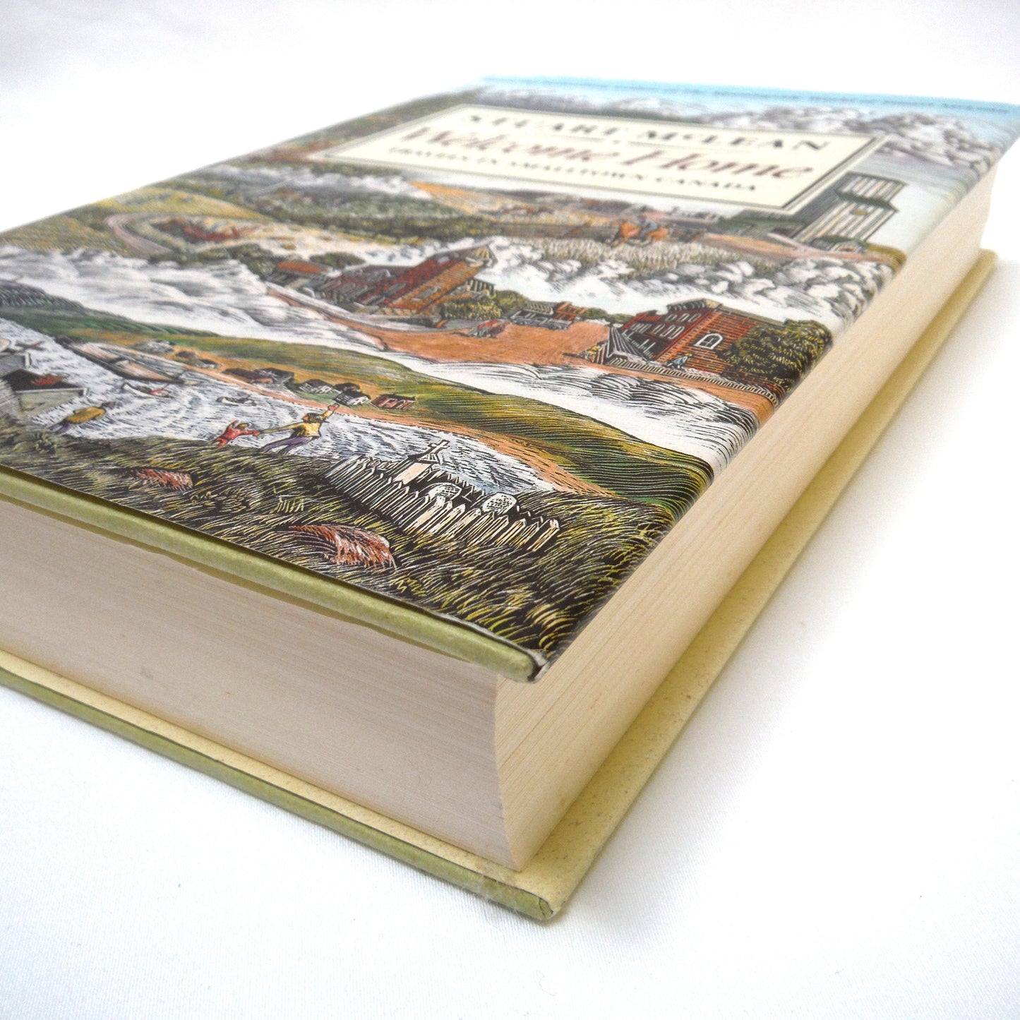 WELCOME HOME, Travels in Smalltown Canada, by Stuart McLean (1992 1st Ed.)