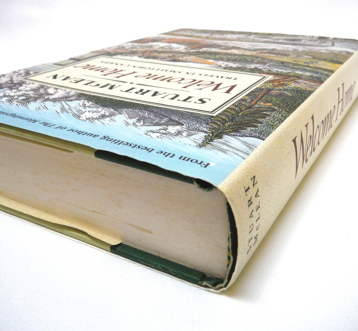 WELCOME HOME, Travels in Smalltown Canada, by Stuart McLean (1992 1st Ed.)