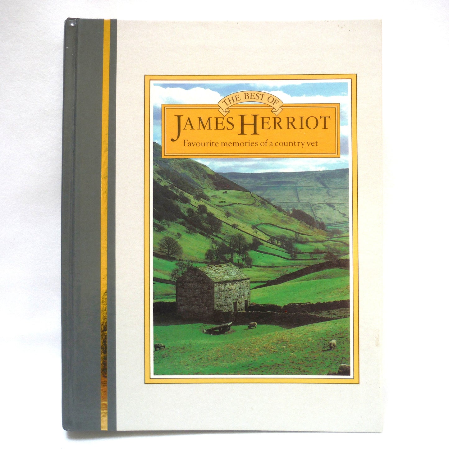 THE BEST OF JAMES HERRIOT: Favourite memories of a Country Vet, by James Herriot (1982 1st Ed.)
