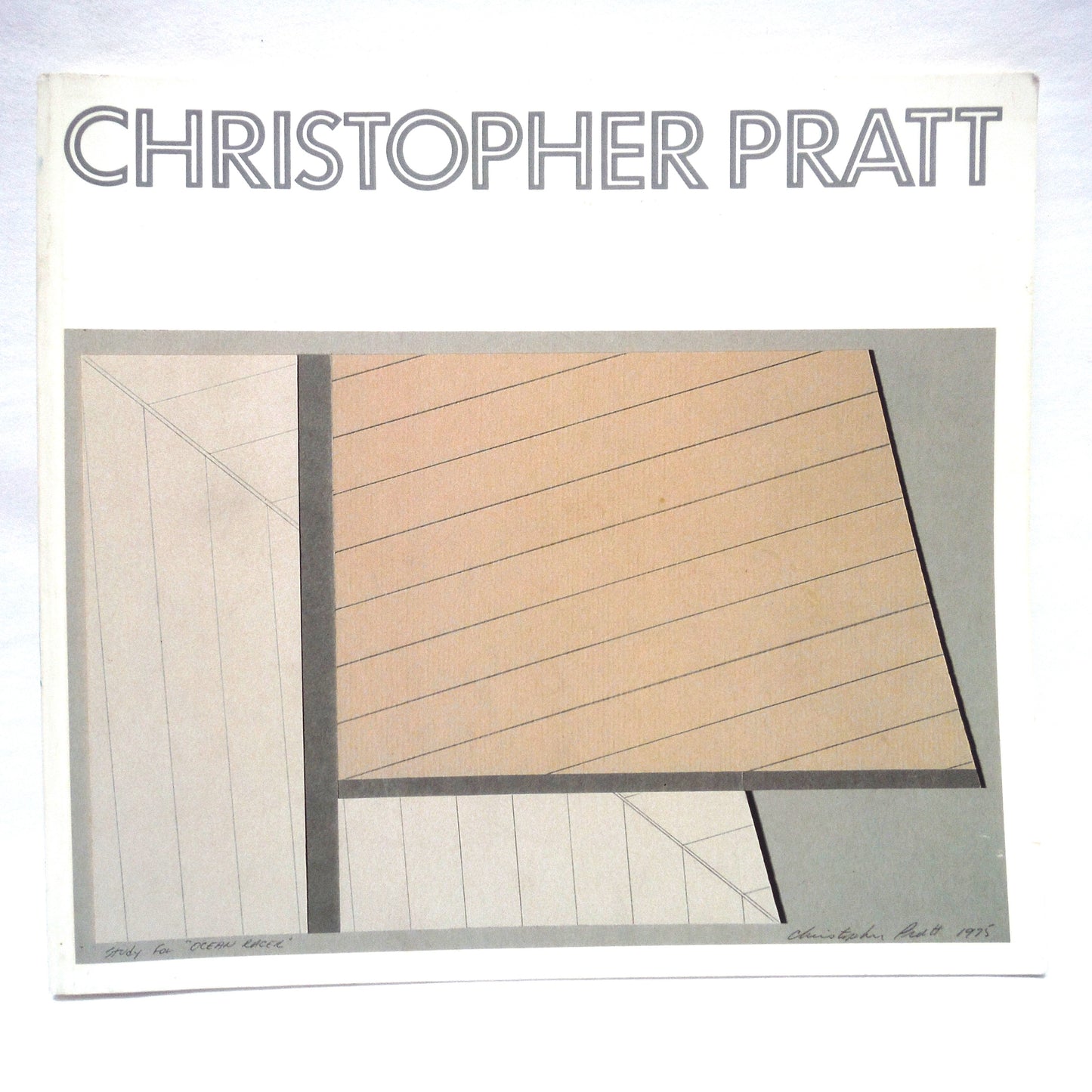 CHRISTOPHER PRATT: A Retrospective Organized By The Vancouver Art Gallery, Catalogue by Joyce Zemans (1986 1st Ed.)