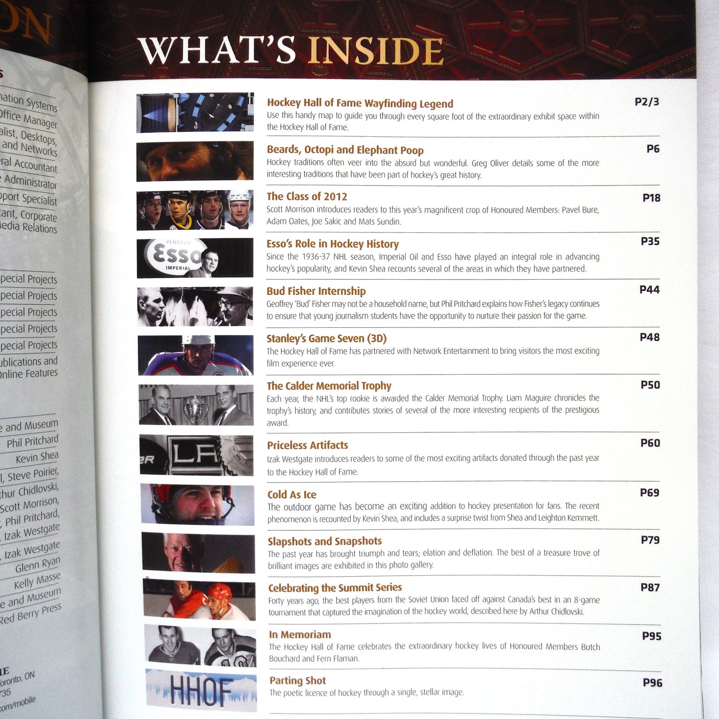 LEGENDS 2012 INDUCTION EDITION: The Official Program of The Hockey Hall of Fame, 2012