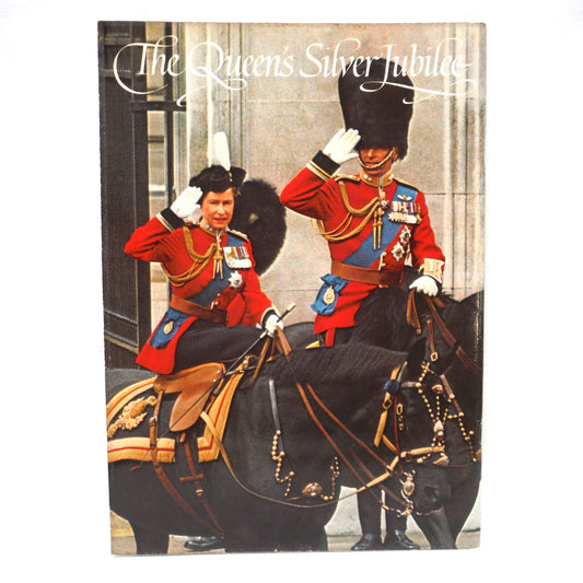 THE QUEEN'S SILVER JUBILEE: A Pictorial Souvenir to Commemorate the 25th Anniversary of The Queen's Accession to The Throne, by Pitkin of London, 1976