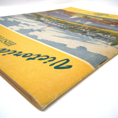 VICTORIA HISTORICAL REVIEW: One Hundred Years of Progress Centennial Celebrations 1862-1962  (1962 1st Ed.)