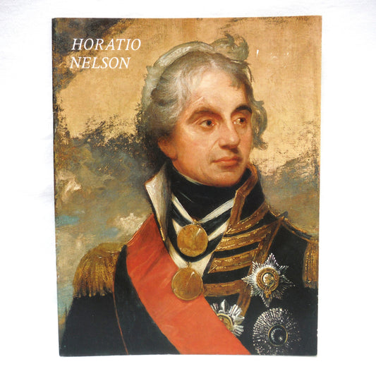 HORATIO NELSON, A Pictorial Record of Englands Greatest Naval Hero, by Pitkin of London, 1972