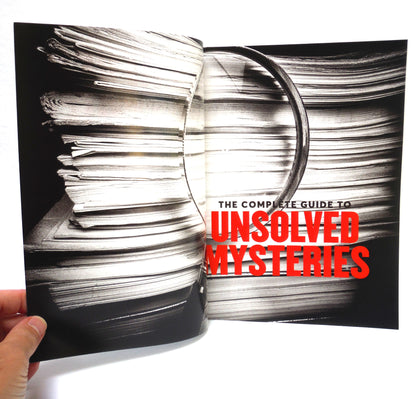 THE COMPLETE GUIDE TO UNSOLVED MYSTERIES MAGAZINE: Notorious Events That Shocked the World, A Special Publication by Centennial Media, 2021