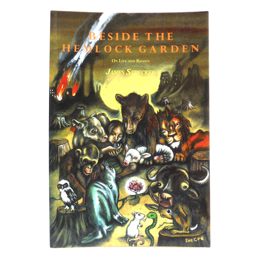 BESIDE THE HEMLOCK GARDEN, On Live and Rights, Poetry by James Strecker (1st Ed. SIGNED)