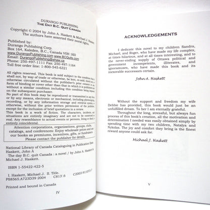 THE DAY B.C. QUIT CANADA, A Novel by John A. Haskett and Michael J. Haskett (1st Ed. SIGNED)