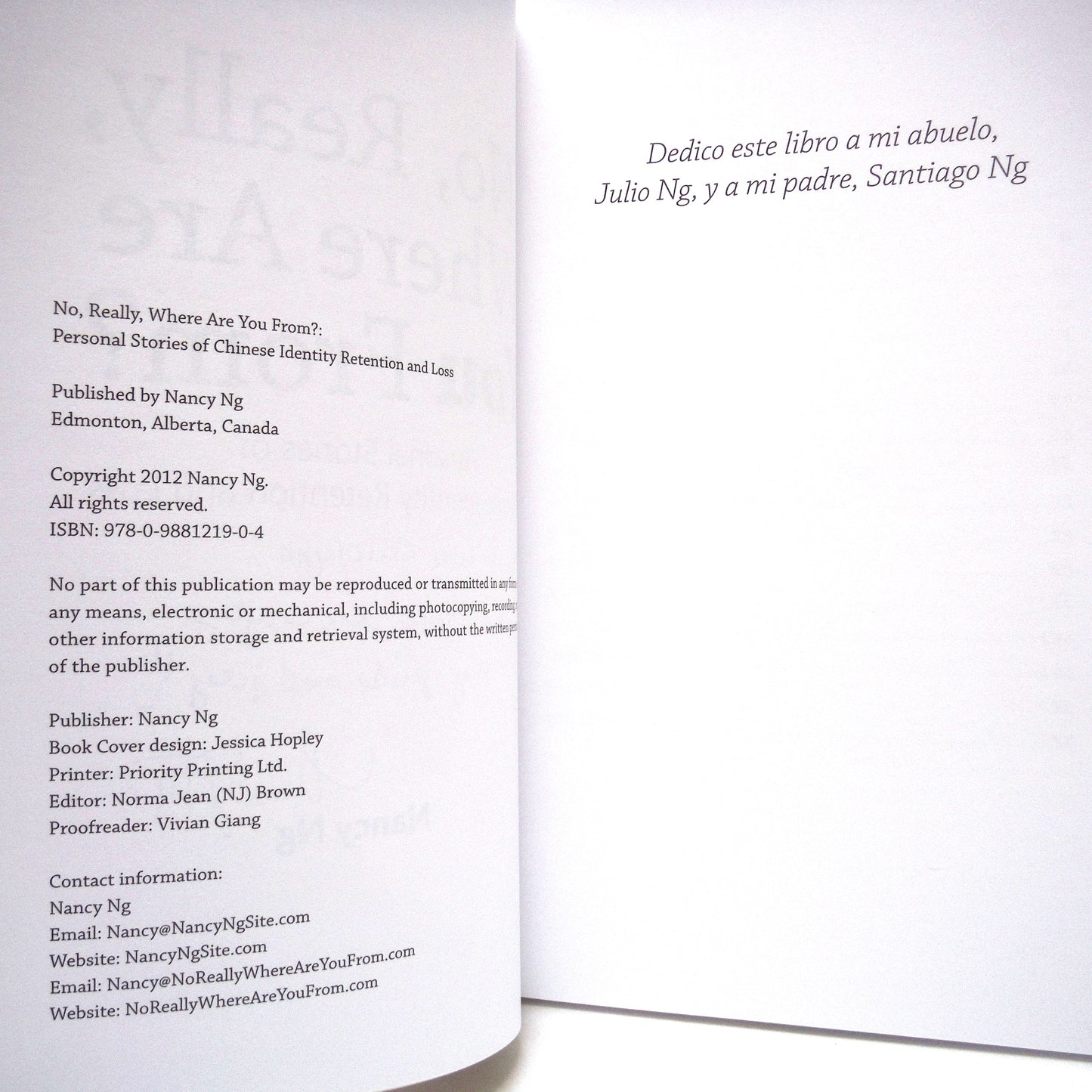 NO, REALLY, WHERE ARE YOU FROM? Personal Stories of Chinese Identity Retention and Loss, by Nancy Ng (1st Ed. SIGNED)