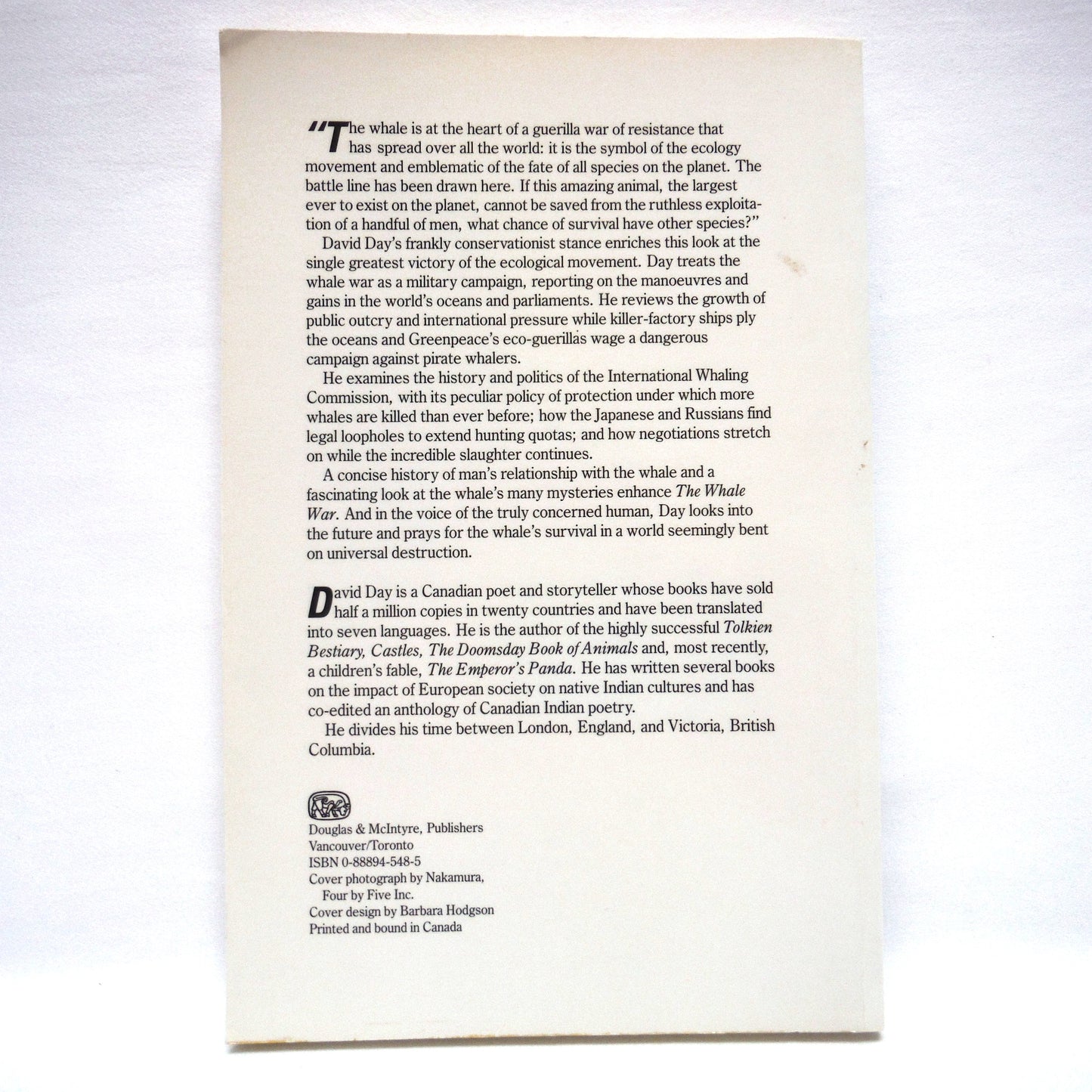 THE WHALE WAR, A tough and timely look at the confrontation between the Save the Whale forces and the whale hunters, by David Day (1st Ed. SIGNED)