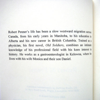 OLD SOLDIERS, A Debut Novel by Robert M. Penner (1st Ed. SIGNED)