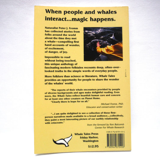 WHALE TALES, Human Interaction With Whales, Volume One, Stories Collected by Peter J. Fromm (1st Ed. SIGNED)