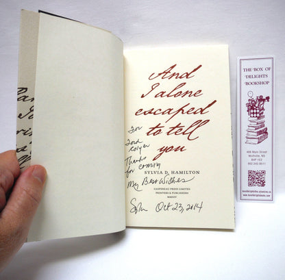 AND I ALONE ESCAPED TO TELL YOU, Poetry by Sylvia D. Hamilton (1st Ed. SIGNED)