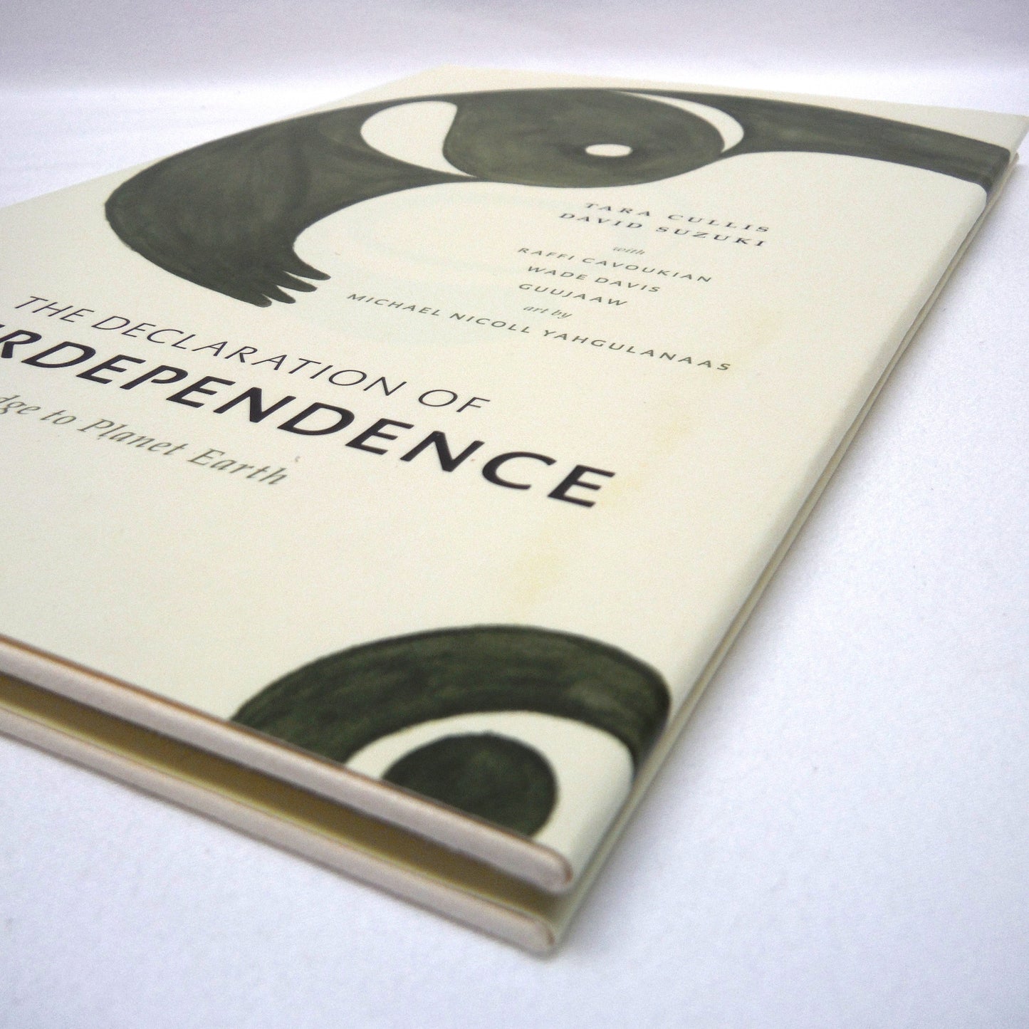 THE DECLARATION OF INTERDEPENDENCE, A Pledge to Planet Earth, by Tara Cussis and David Suzuki (1st Ed. SIGNED)