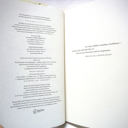 THE DECLARATION OF INTERDEPENDENCE, A Pledge to Planet Earth, by Tara Cussis and David Suzuki (1st Ed. SIGNED)