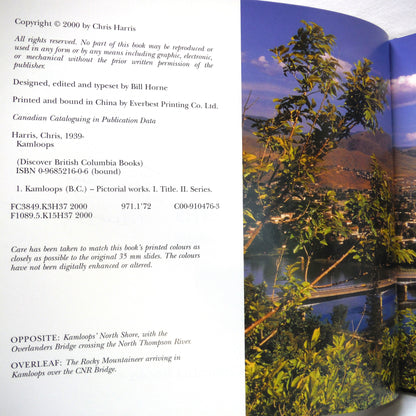 KAMLOOPS: British Columbia's Riverside City, A Photographic Journey by Chris Harris (1st Ed. SIGNED)