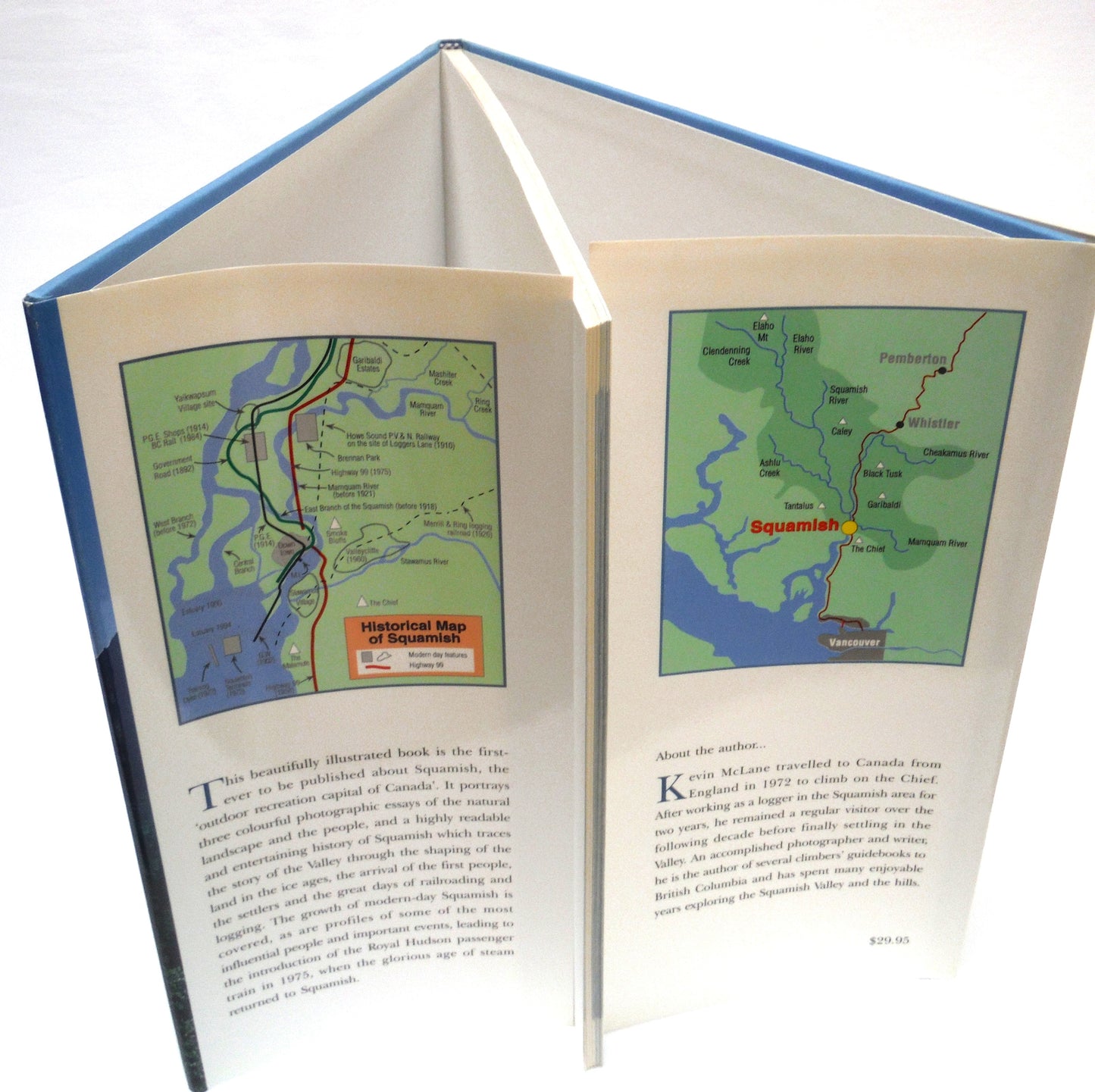 SQUAMISH, The Shining Valley, A Photographic History by Kevin McLane (1st Ed. SIGNED)