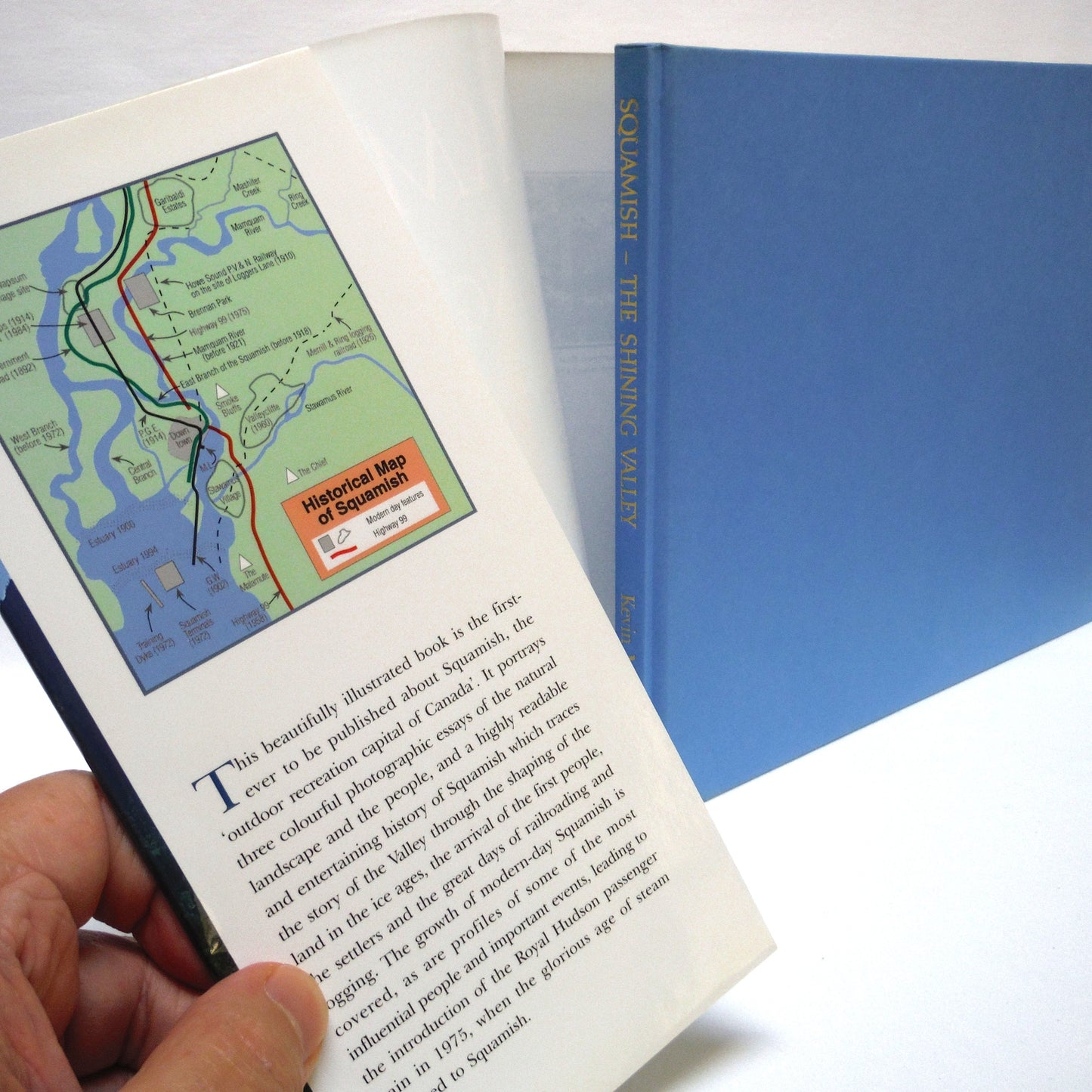 SQUAMISH, The Shining Valley, A Photographic History by Kevin McLane (1st Ed. SIGNED)