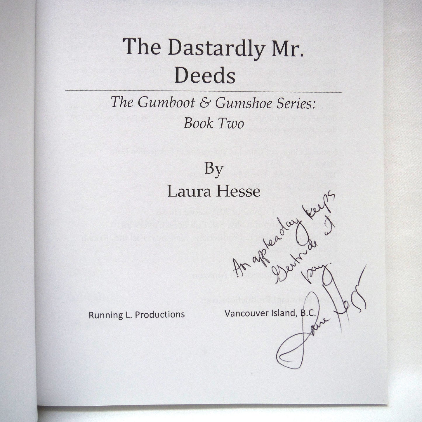 THE DASTARDLY MR. DEEDS, Book Two in the Gumboot & Gumshoe Series, by Laura Hesse (1st Ed. SIGNED)