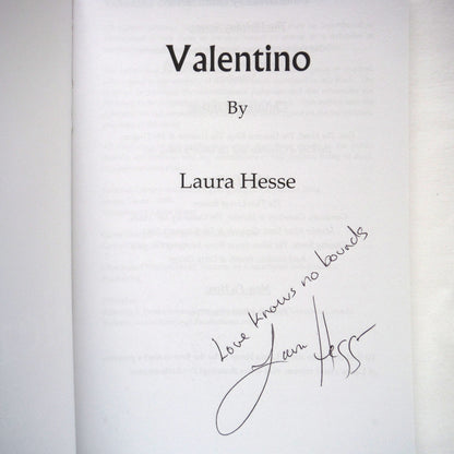 VALENTINO, A Young Readers Inspiring Story of Triumph & Survival, by Laura Hesse (1st Ed. SIGNED)