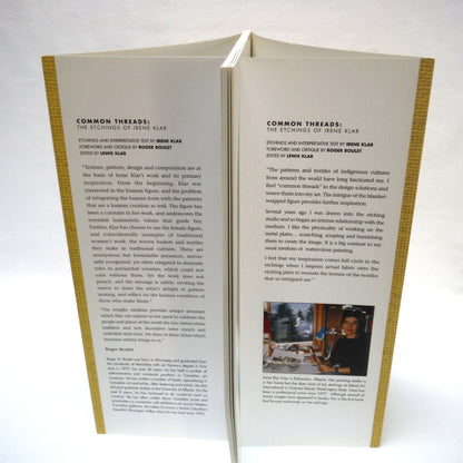 COMMON THREADS: THE ETCHINGS OF IRENE KLAR, by Irene Klar, Edited by Lewis Klar  (1st Ed. SIGNED)