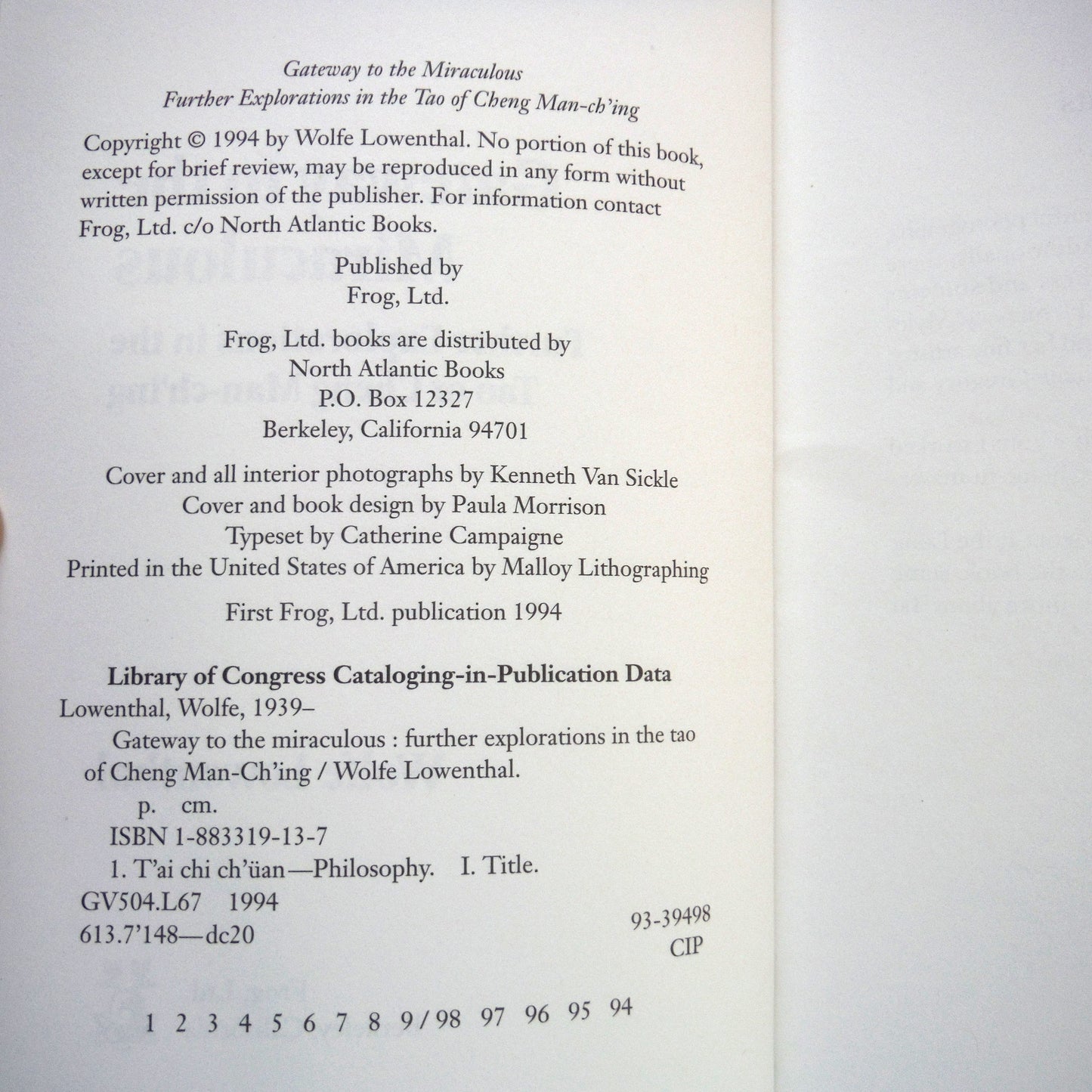 WOLFE LOWENTHAL, 2-Pack of Books by Professor Cheng Man-ch'ing and his Tai Chi Chuam: THERE ARE NO SECRETS, and GATEWAY TO THE MIRACULOUS (1991/1994 1st Ed.)