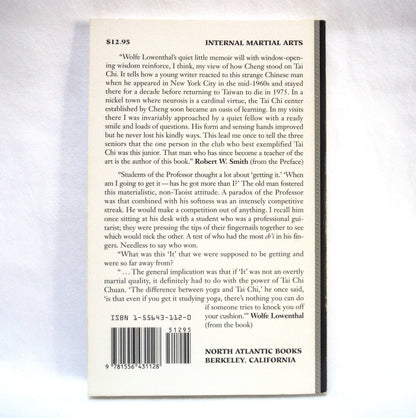 WOLFE LOWENTHAL, 2-Pack of Books by Professor Cheng Man-ch'ing and his Tai Chi Chuam: THERE ARE NO SECRETS, and GATEWAY TO THE MIRACULOUS (1991/1994 1st Ed.)