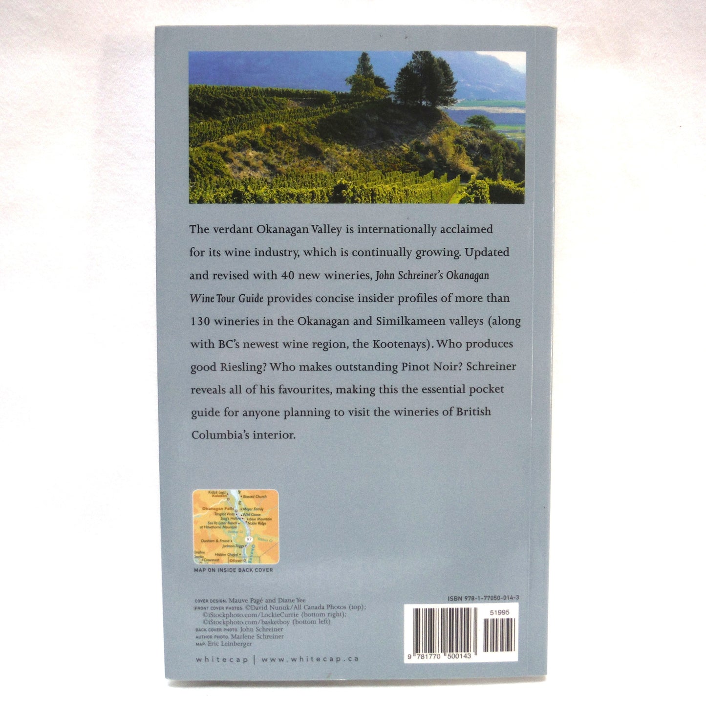 OKANAGAN WINE TOUR GUIDE, by John Schreiner (2010 3rd Ed.)
