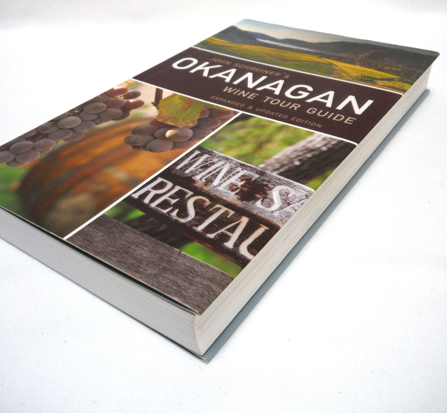 OKANAGAN WINE TOUR GUIDE, by John Schreiner (2010 3rd Ed.)