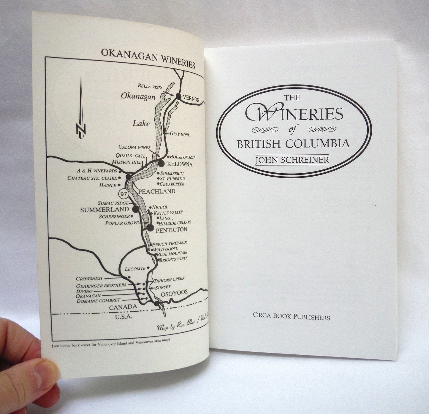 THE WINERIES OF BRITISH COLUMBIA, by John Schreiner (1994 1st Ed.)