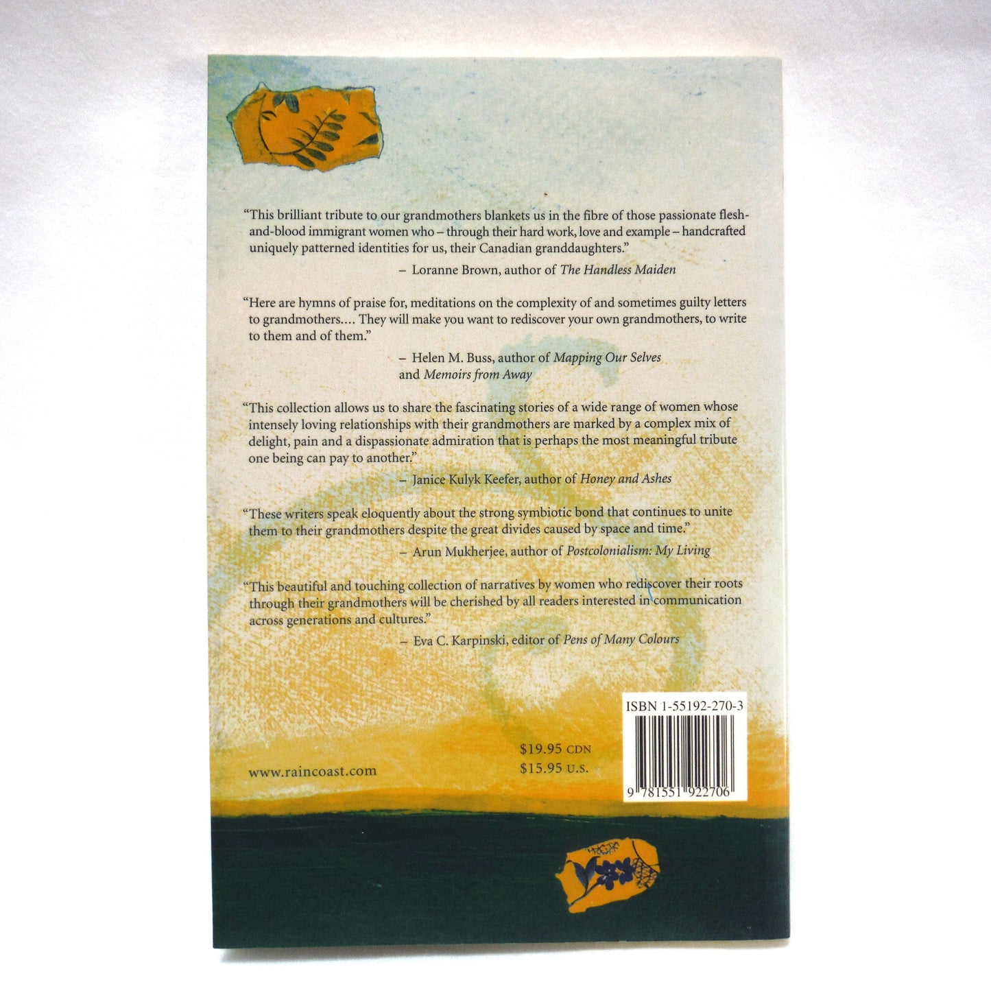 OUR GRANDMOTHERS, OURSELVES, Reflections on Canadian Women as Edited by Gina Valle, Forward by Joy Kogawa (1999 1st Ed.)