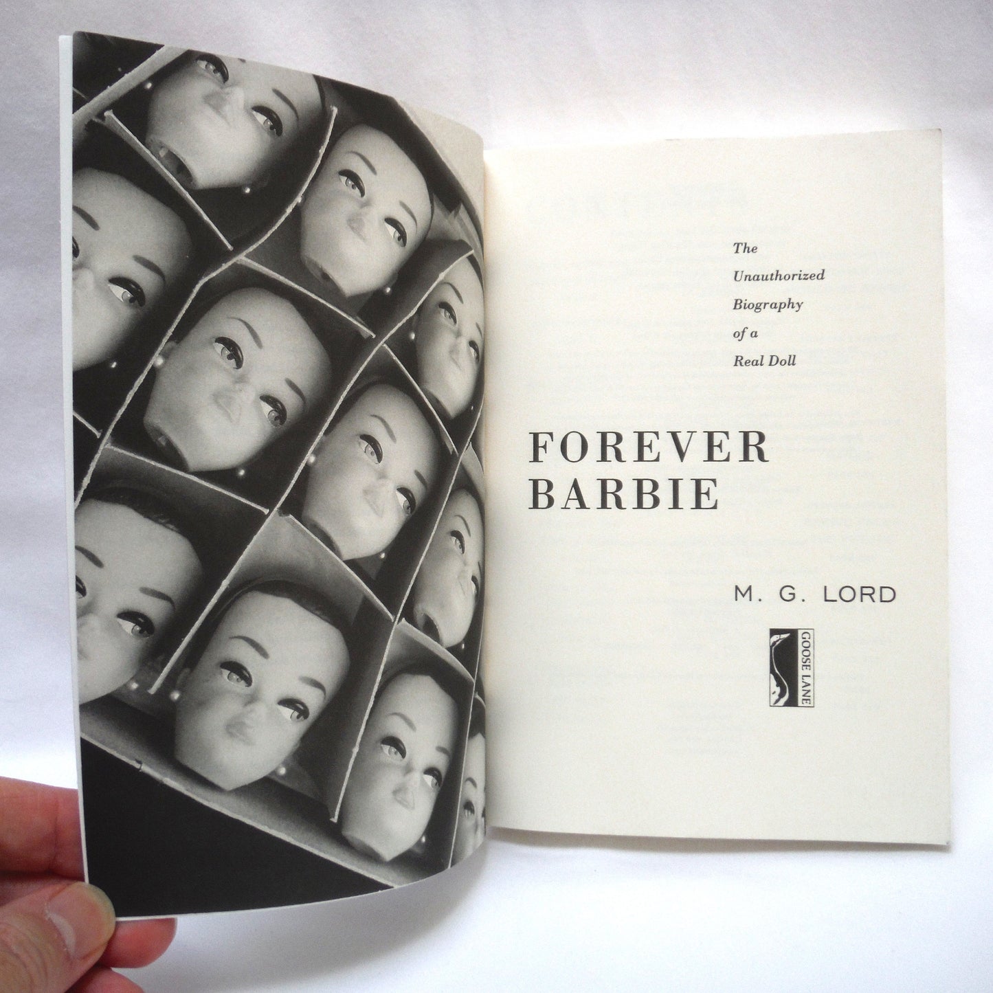 FOREVER BARBIE, The Unauthorized Biography of a Real Doll, by M.G. Lord, 2004