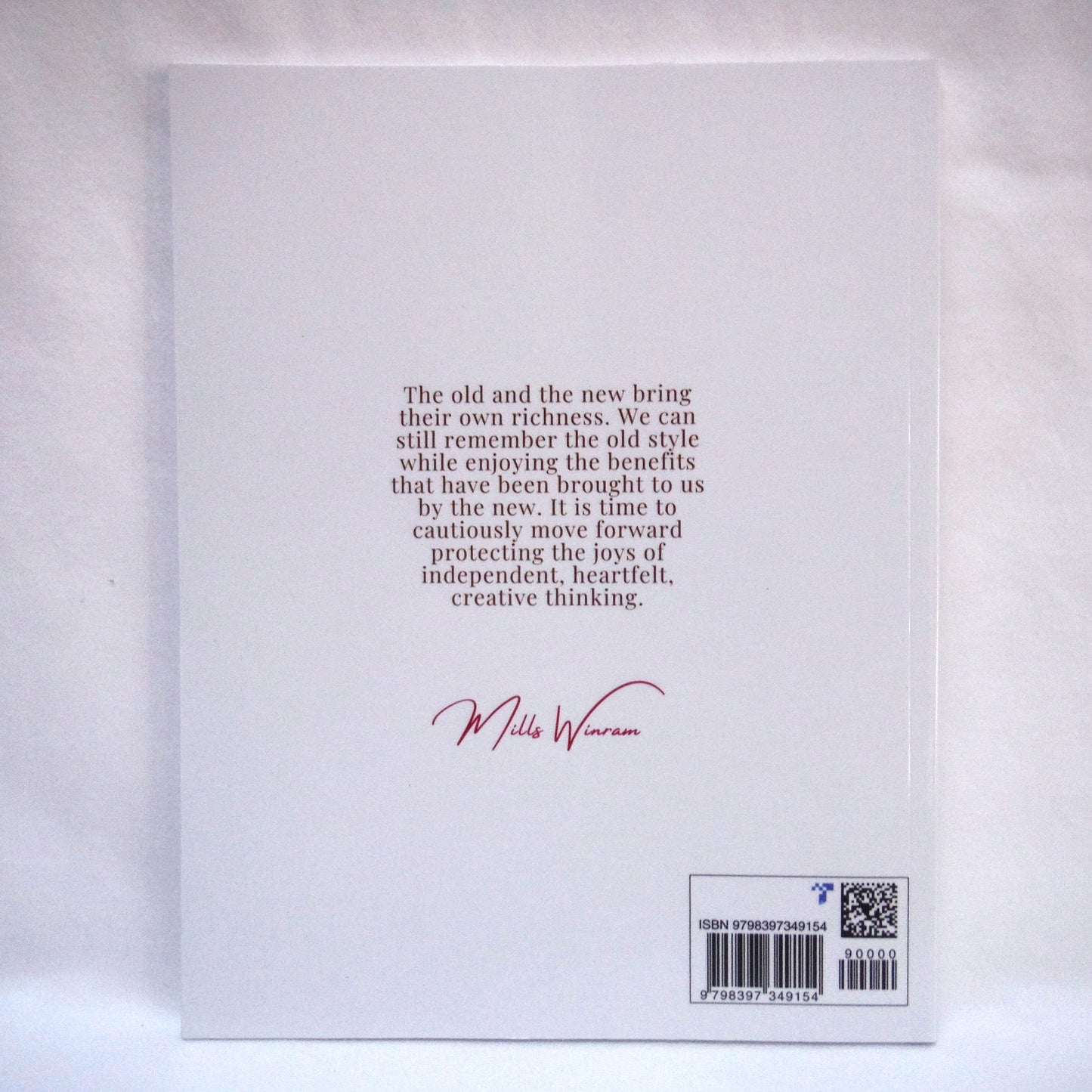 HARMONIZE HAPPINESS, by Mills Winram (2023 1st Ed.)