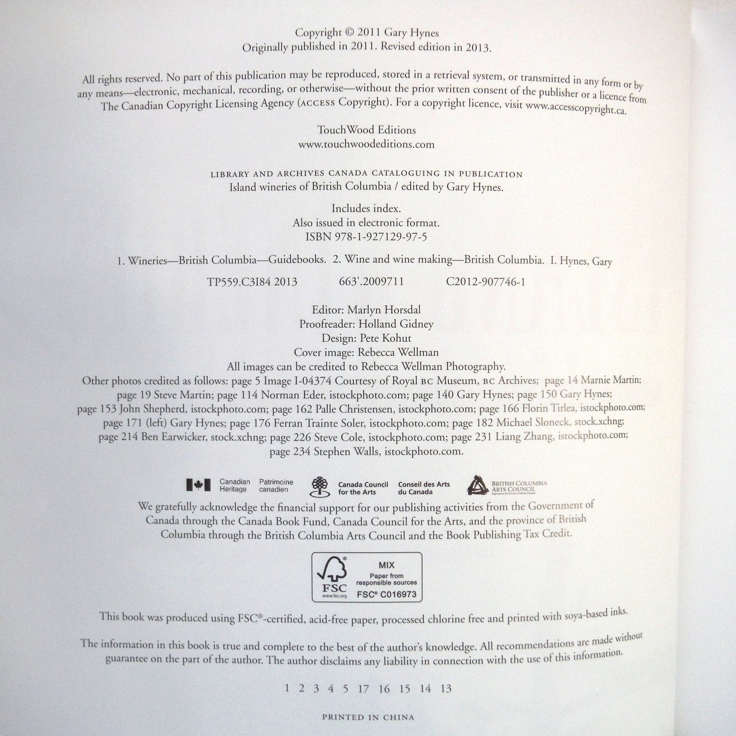 ISLAND WINERIES OF BRITISH COLUMBIA, Updated and Expanded Version, Edited by Gary Hynes, Photography by Rebecca Wellman (2000 1st Ed.)