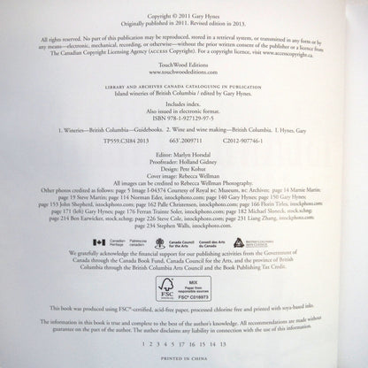ISLAND WINERIES OF BRITISH COLUMBIA, Updated and Expanded Version, Edited by Gary Hynes, Photography by Rebecca Wellman (2000 1st Ed.)
