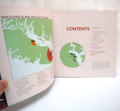 ISLAND WINERIES OF BRITISH COLUMBIA, Updated and Expanded Version, Edited by Gary Hynes, Photography by Rebecca Wellman (2000 1st Ed.)