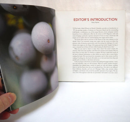ISLAND WINERIES OF BRITISH COLUMBIA, Updated and Expanded Version, Edited by Gary Hynes, Photography by Rebecca Wellman (2000 1st Ed.)