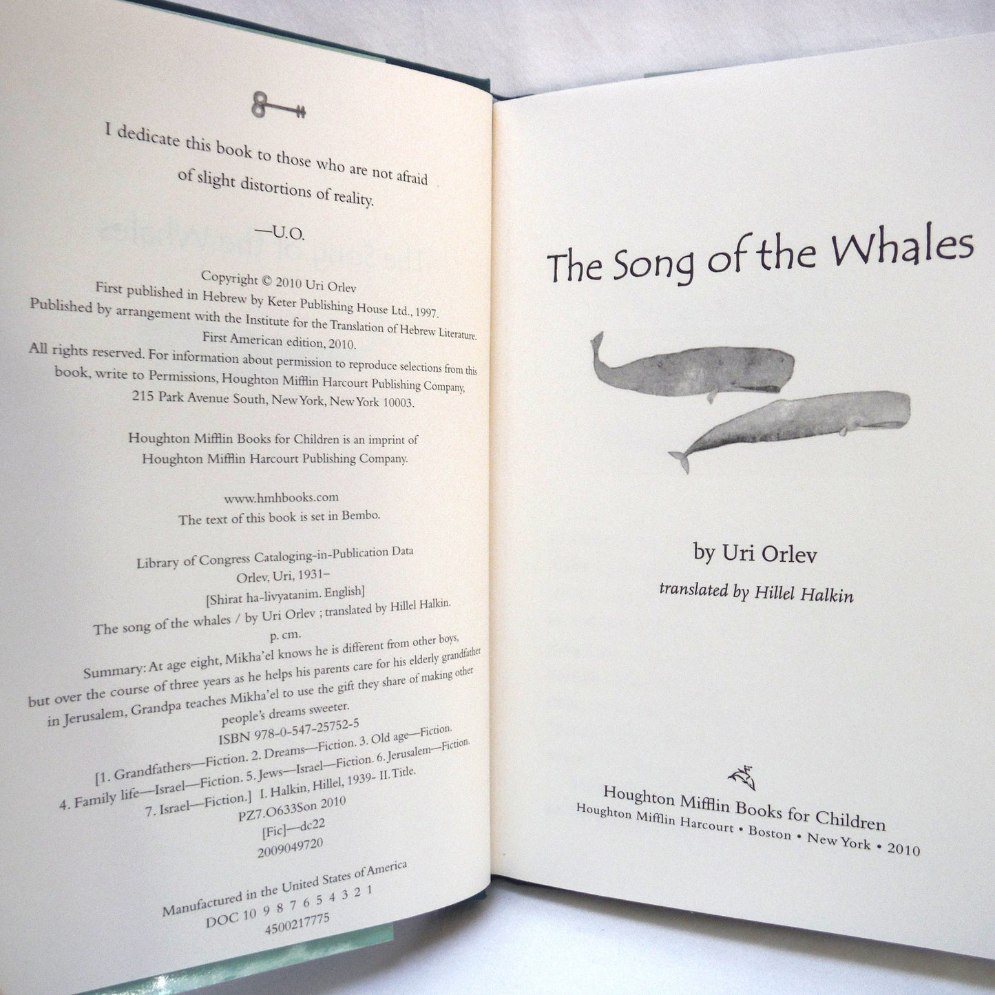 THE SONG OF THE WHALES, by Uri Orlev, Translated by Hillel Halkin (2010 1st USA Ed.)