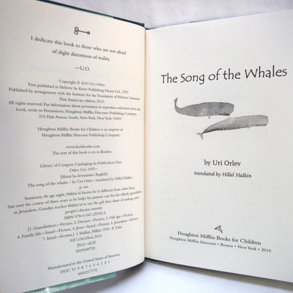 THE SONG OF THE WHALES, by Uri Orlev, Translated by Hillel Halkin (2010 1st USA Ed.)