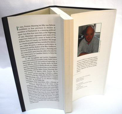PRESTON MANNING, The Roots of Reform, by Frank Dabbs (1997 1st Ed.)