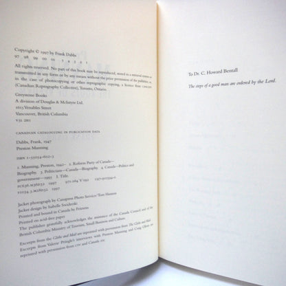 PRESTON MANNING, The Roots of Reform, by Frank Dabbs (1997 1st Ed.)