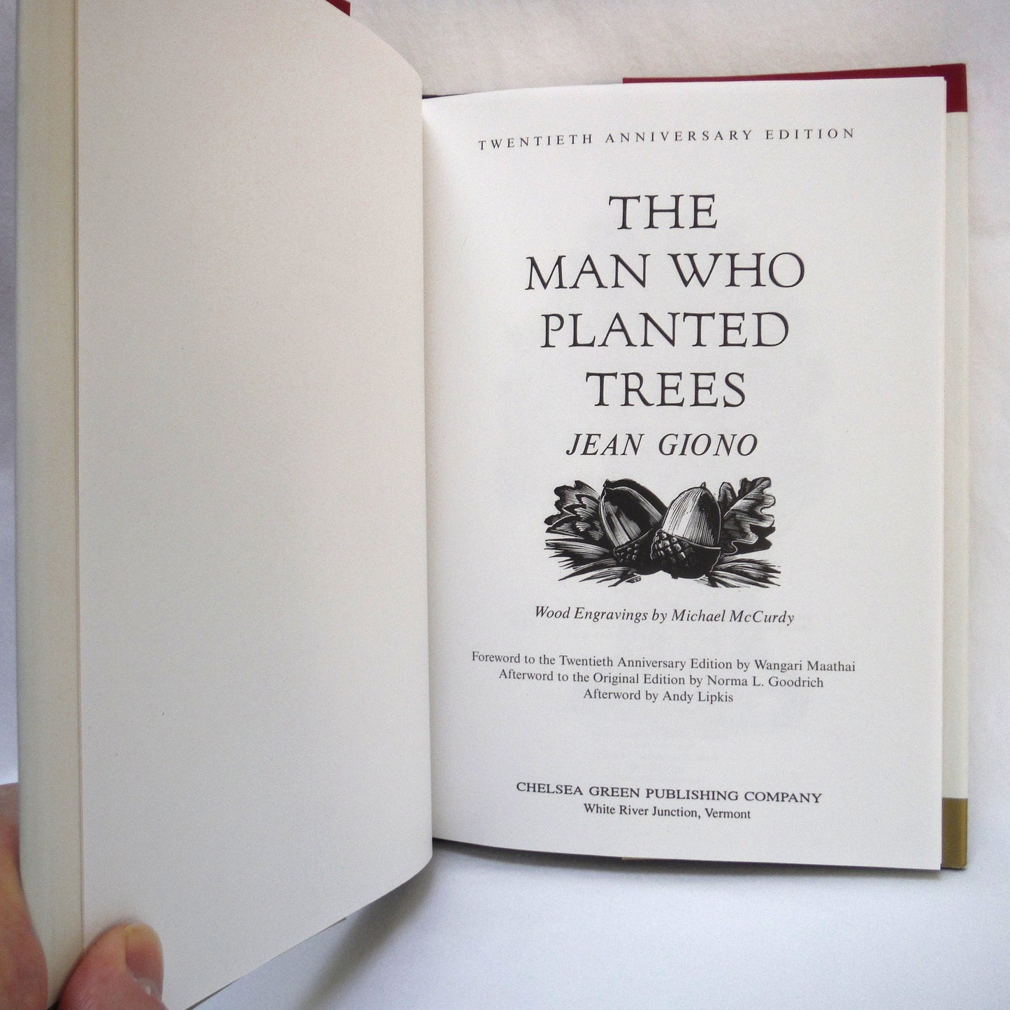 THE MAN WHO PLANTED TREES, A Story by Jean Giono, Twentieth Anniversary Hardcover Edition (2005 1st Ed.)