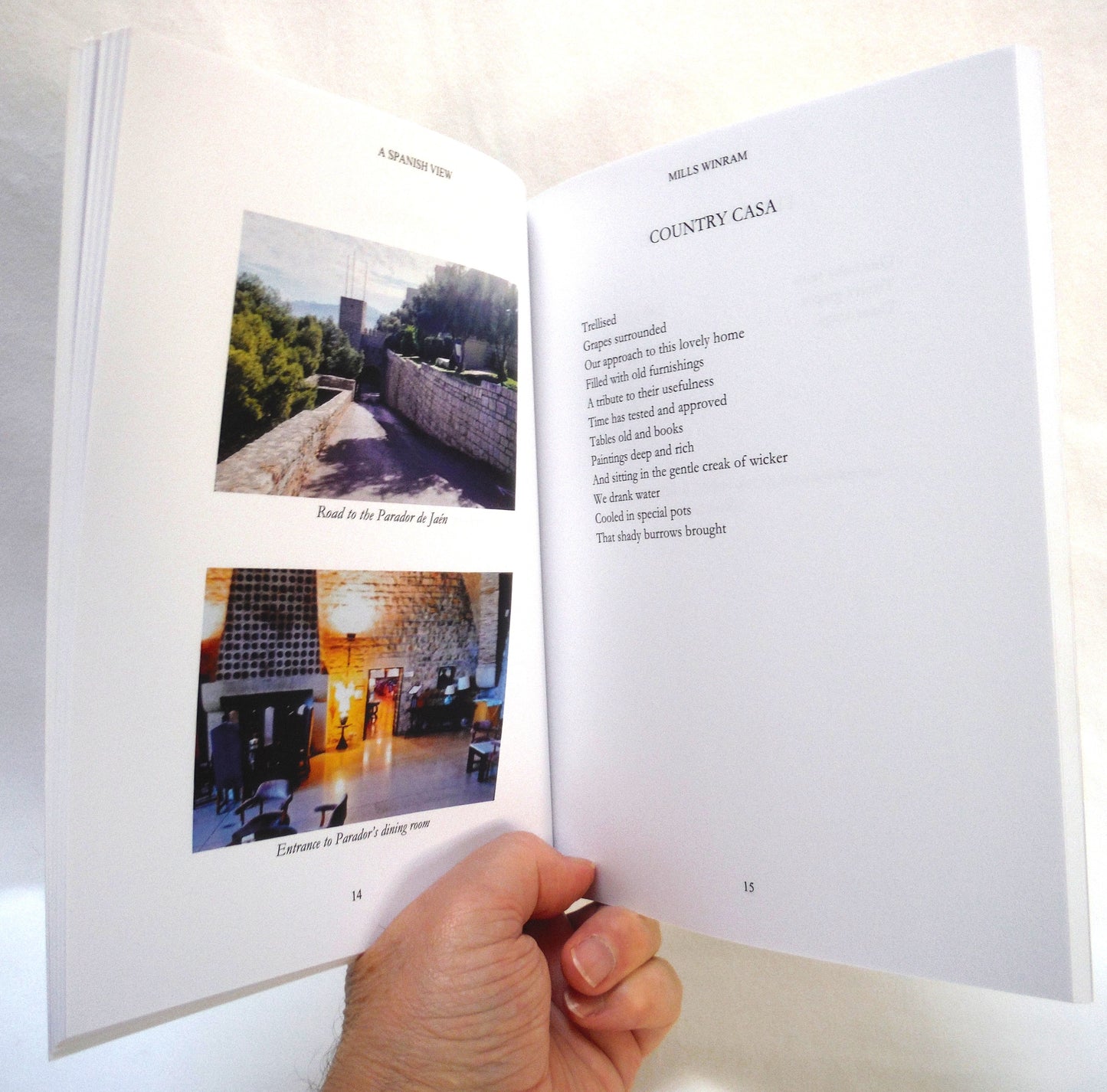 A SPANISH VIEW, by Mills Winram (2021 1st Ed.)