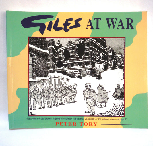 GILES AT WAR, Military Cartoons by Peter Tory (1994 1st Ed.)