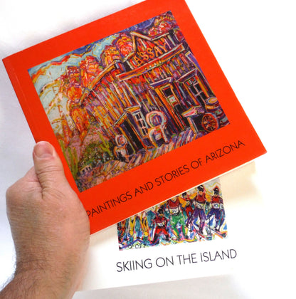 BRIAN SCOTT, THE BC PAINTER 2-PACK OF ART BOOKS: Paintings and Stories of Arizona, and Skiing On The Island (BOTH SIGNED 1st Ed.)