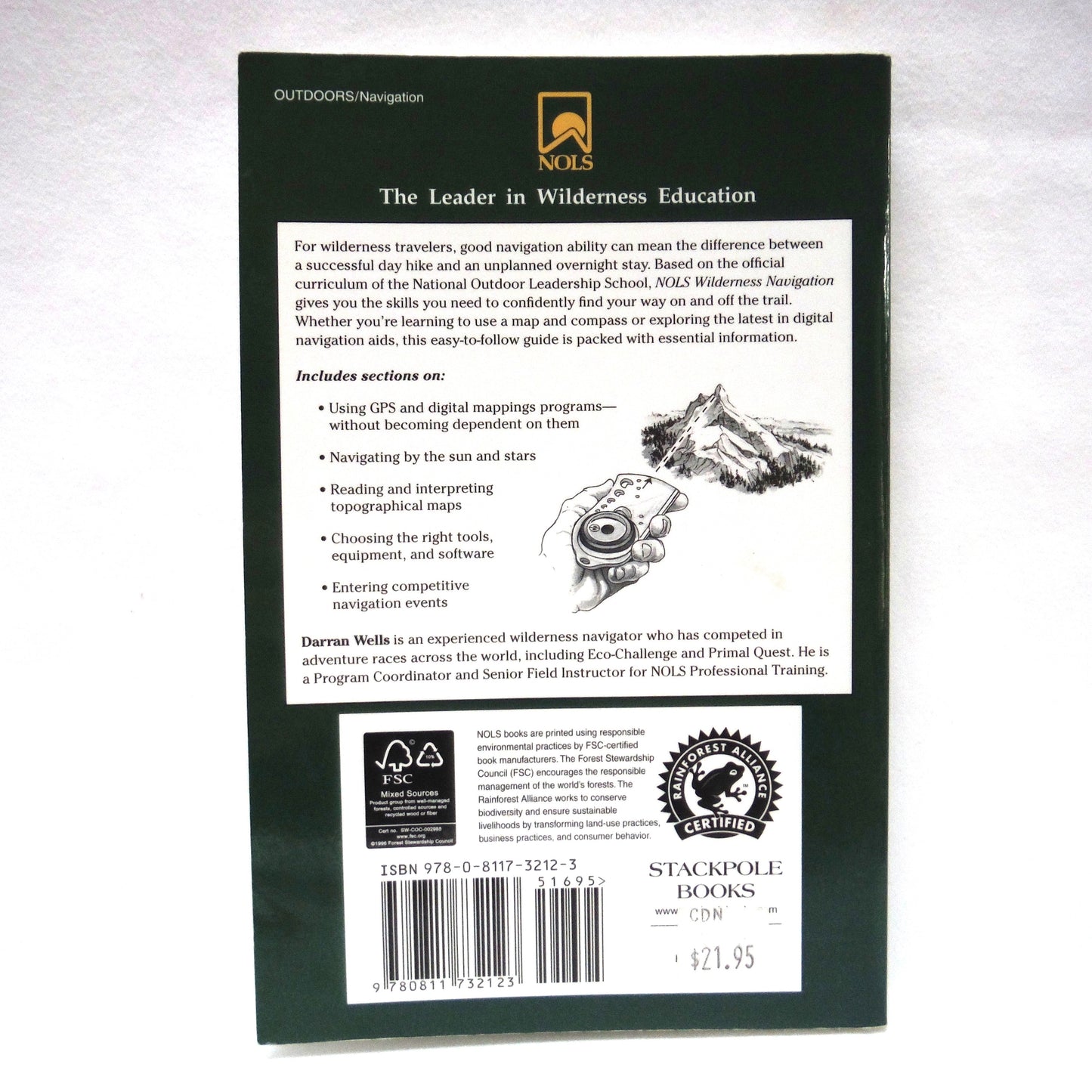 WILDERNESS NAVIGATION, By The National Outdoor Leadership School, and Darran Wells (2005 1st Ed.)