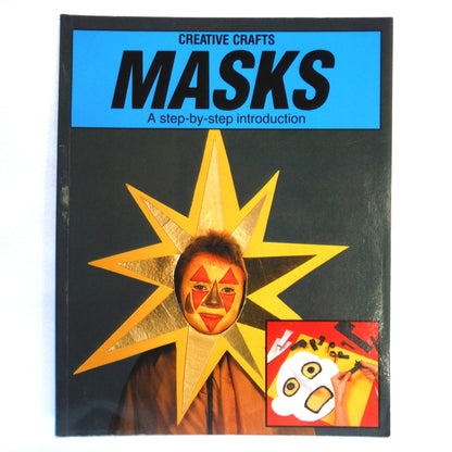 CREATIVE CRAFTS MASKS and SUNSET CRAFTS FOR CHILDREN, A Special Vintage TWO-BOOK Special Package for Keeping Children Creative!